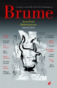 Brume et autres nouvelles du Prix Hemingway 2010
