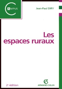 Jean-Paul Diry - Les espaces ruraux.