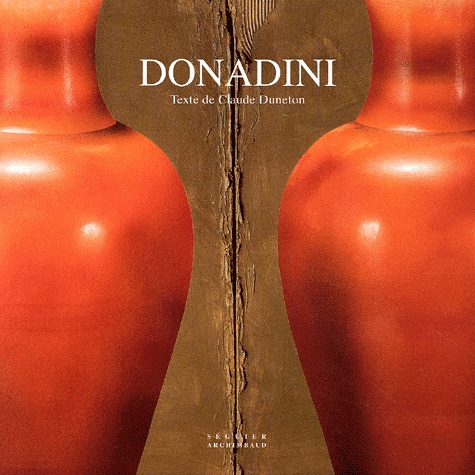 Jean-Paul Donadini et Claude Duneton - Donadini.