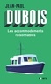 Jean-Paul Dubois - Les accommodements raisonnables.
