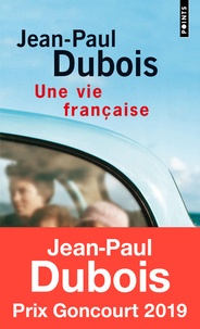 Téléchargement de livres audio du domaine public Une vie française par Jean-Paul Dubois 9782020826013