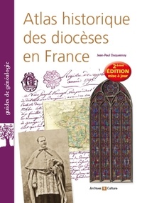 Livres électroniques gratuits téléchargement gratuit Atlas historique des diocèses en France (Litterature Francaise)  9782350773643 par Jean-Paul Duquesnoy