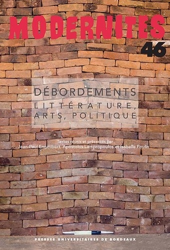 Jean-Paul Engélibert et Apostolos Lampropoulos - Débordements - Littérature, arts, politique.