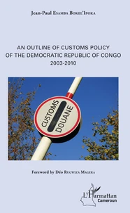 An Outline of Customs Policy of the Democratic Republic of Congo (2003-2010)