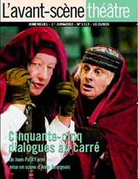 Cinquante-cinq dialogues au carré ou les 3025 répliques qui restent dans le trou du souffleur ou de l'état du théâtre en ce début de XXIe siècle