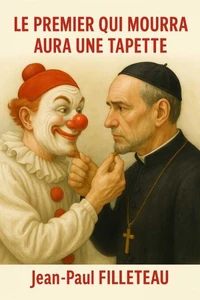 Le premier qui mourra aura une tapette