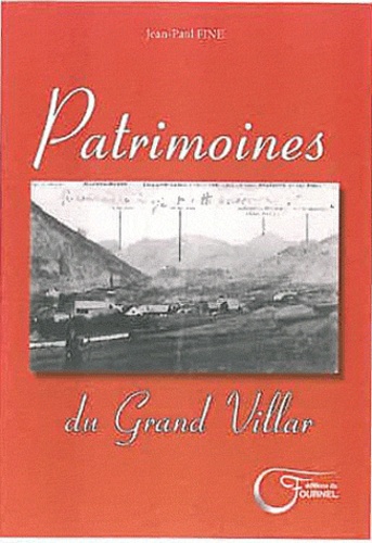 Jean-Paul Fine - Patrimoines du grand Villar.