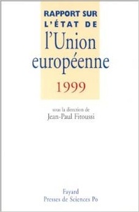 Jean-Paul Fitoussi et Jacques Le Cacheux - L'état de l'Union européenne 2005.