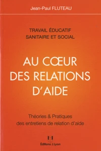 Au coeur des relations d'aide