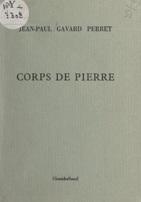 Corps de pierre