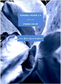 Jean-Paul Gavard-Perret - Toussa pour ça suivie de Firmaman.