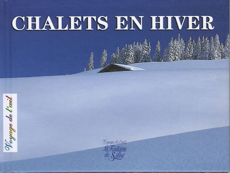 Jean-Paul Gay - Chalets en hiver.