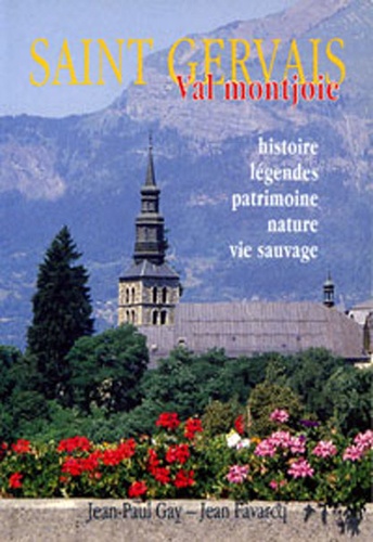 Jean-Paul Gay et Jean Favarcq - Saint-Gervais Val Montjoie.