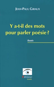 Y a-t-il des mots pour parler poésie ?