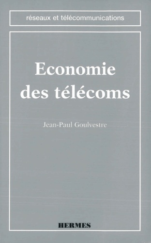 Jean-Paul Goulvestre - Économie des télécoms.