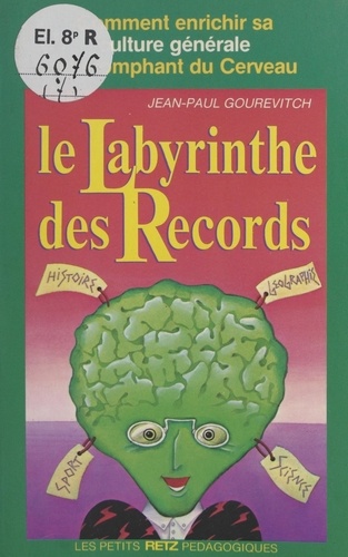 Le labyrinthe des records