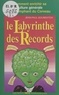 Jean-Paul Gourévitch - Le labyrinthe des records.