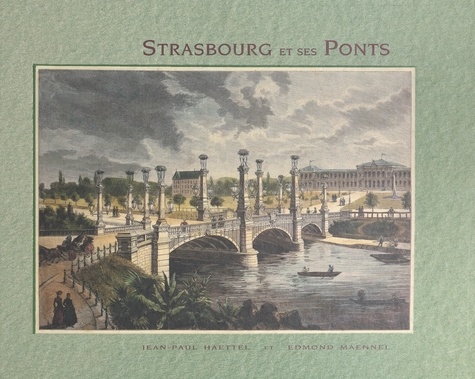 Strasbourg et ses ponts