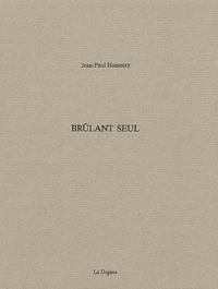 Brulant Seul
