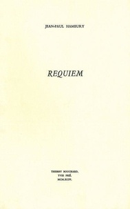 Jean-Paul Hameury - Requiem.