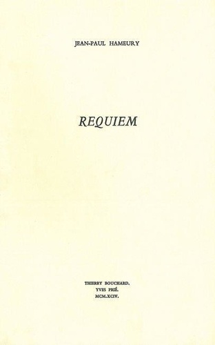 Jean-Paul Hameury - Requiem.