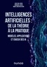 Jean-Paul Haton et Emmanuel Haton - Intelligences artificielles : de la théorie à la pratique.