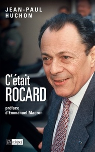 Jean-Paul Huchon - C'était Rocard.