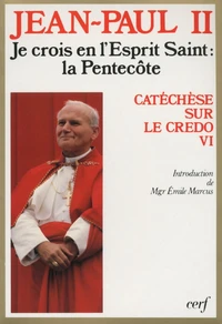 Catéchèse sur le "Credo"