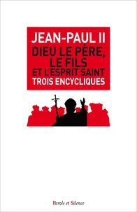 Dieu le père, le fils et l'Esprit saint