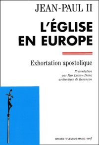  Jean-Paul II - L'Eglise en Europe - Exhortation apostolique.