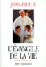  Jean-Paul II - L'Evangile De La Vie.