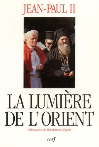  Jean-Paul II - La lumière de l'Orient.