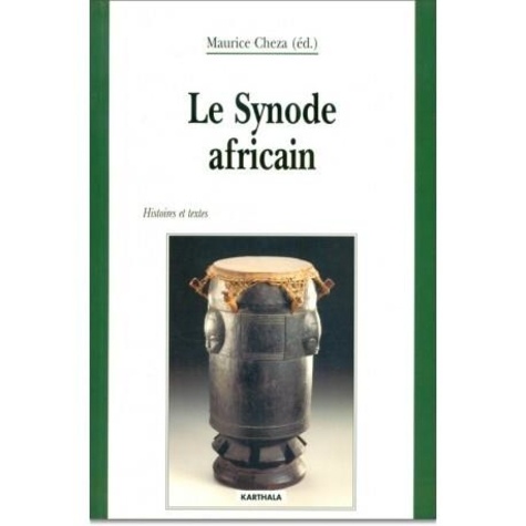  Jean-Paul II - Le Synode africain - Histoire et textes.