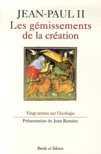 Les gémissements de la création