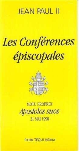  Jean-Paul II - Lettre apostolique "Apostolos suos" en forme de motu proprio sur la nature théologique et juridique des conférences des évêques.
