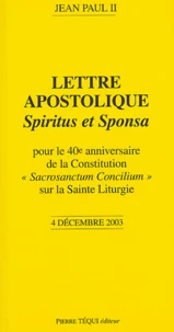 Lettre apostolique Spiritus et Sponsa