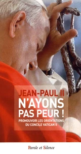 N'ayons pas peur !