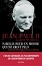  Jean-Paul II - Paroles pour un monde qui ne croit plus - Catéchèses inédites sur le discours à l'Aréopage.