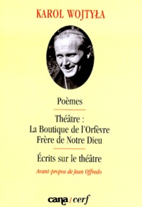  Jean-Paul II - Poemes. Theatre : "La Boutique De L'Orfevre", "Frere De Notre Dieu". Ecrits Sur Le Theatre.