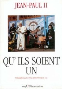  Jean-Paul II - "Qu'ils soient un" - [lettre encyclique, 25 mai 1995.