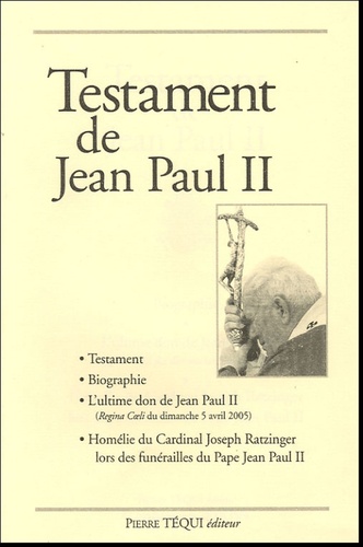  Jean-Paul II - Testament de Jean Paul II.