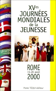  Jean-Paul II - Xvemes Journees Mondiales De La Jeunesse. Rome 15-20 Aout 2000.