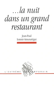La nuit dans un grand restaurant