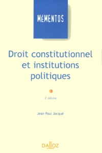 Jean-Paul Jacqué - Droit constitutionnel et institutions politiques.