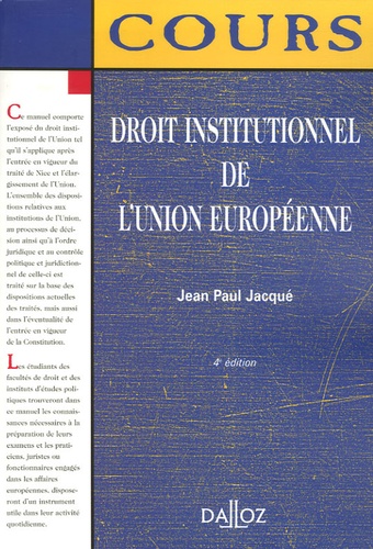 Droit institutionnel de l'Union européenne 4e édition