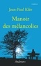 Jean-Paul Klée - Manoir des mélancolies.