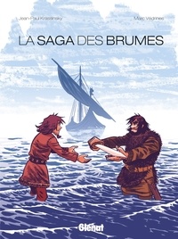 Marc Védrines et Jean-Paul Krassinsky - La saga des brumes.