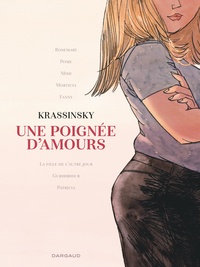 Jean-Paul Krassinsky - Les Coeurs boudinés Intégrale : Une poignée d'amours.