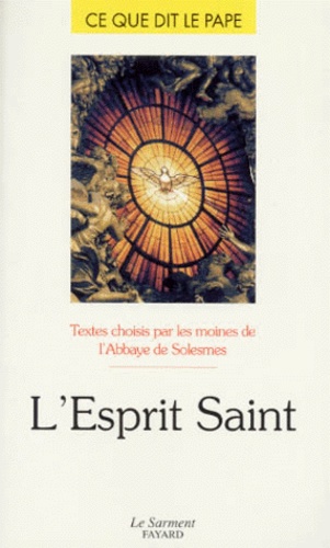  Jean-Paul - L'Esprit Saint - [homélies et allocutions, 7 juin 1981-3 juin 1997.