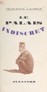 Le palais indiscret